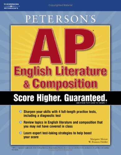 Peterson's AP English Literature & Composition (Master the AP English Literature & Composition Test) (9780768922301) by Moran, Margaret C.; Holder, W. Frances