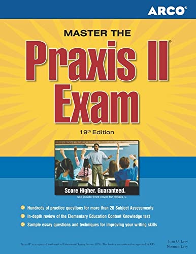 Beispielbild fr Master the Praxis II Exam: Jump-Start Your Teaching Career and Get the Praxis Scores You Need zum Verkauf von ThriftBooks-Dallas
