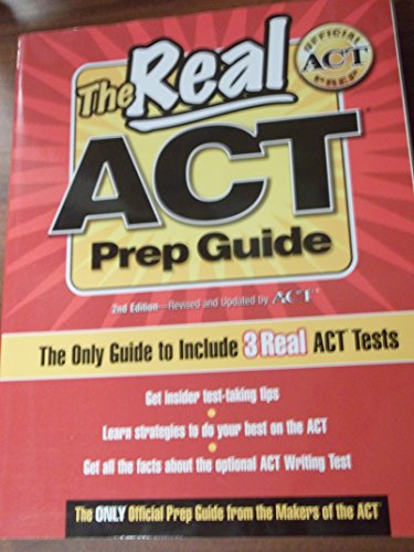 Stock image for The Real ACT Prep Guide: The Only Official Prep Guide From The Makers Of The ACT (Real Act Prep Guide) Workbook for sale by BookHolders