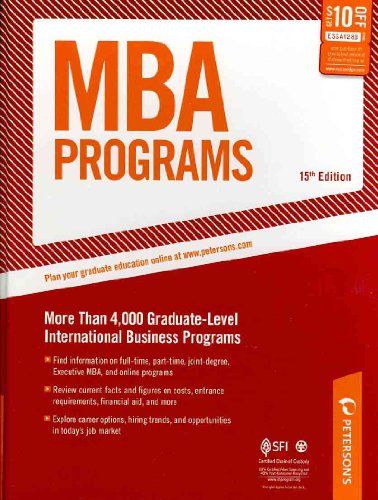 Imagen de archivo de MBA Programs: More Than 4,000 Graduate-Level International Business Programs (Peterson's MBA Programs) a la venta por medimops