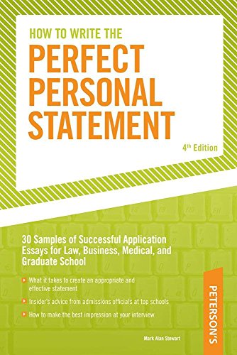 Stock image for How to Write the Perfect Personal Statement: Write powerful essays for law, business, medical, or graduate school application (Peterson's Perfect Personal Statements) for sale by SecondSale
