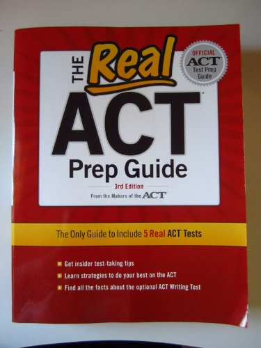 9780768934328: The Real ACT Prep Guide: The Only Guide to Include 5 Real Act Tests