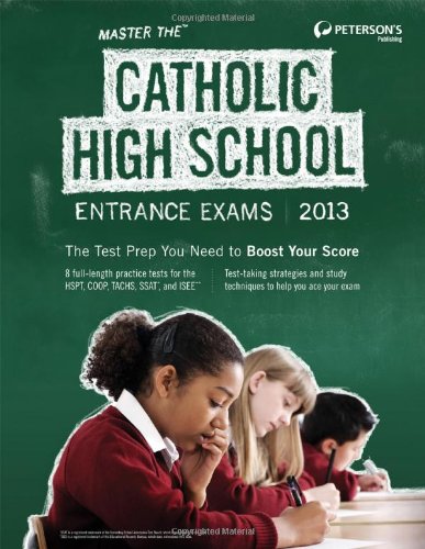 Stock image for Master the Catholic High School Entrance Exams 2013 for sale by Better World Books
