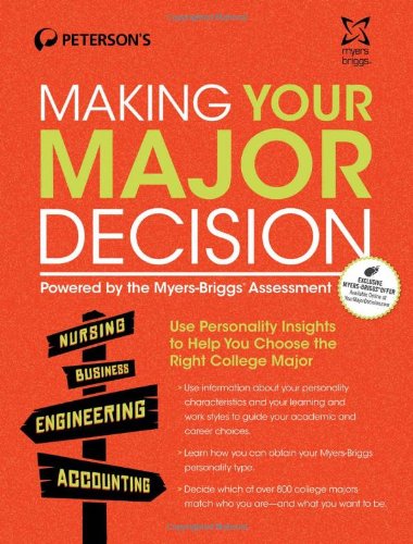 Imagen de archivo de Making Your Major Decision: Powered by the Myers-Briggs Assessment a la venta por ThriftBooks-Dallas