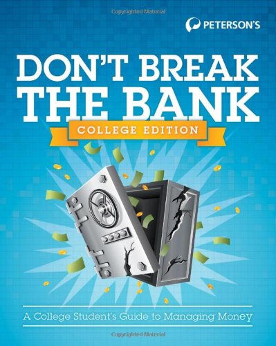 Imagen de archivo de Don't Break the Bank: College Edition a la venta por Better World Books
