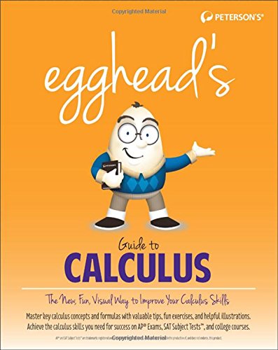 Stock image for egghead's Guide to Calculus (Peterson's Egghead's Guides) for sale by Once Upon A Time Books