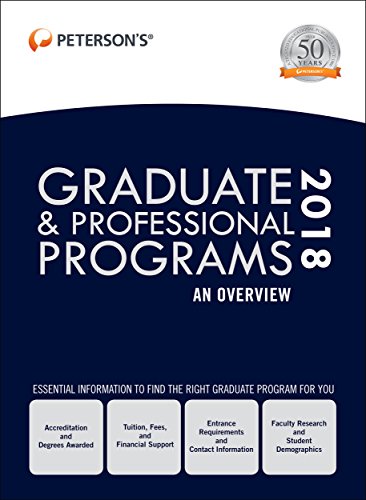 Stock image for Graduate & Professional Programs: An Overview 2018 (Peterson's Graduate & Professional Programs : An Overview) for sale by books4u31