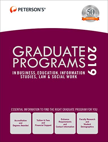 Imagen de archivo de Graduate Programs in Business, Education, Information Studies, Law and Social Work 2019 (Grad 6) a la venta por Better World Books