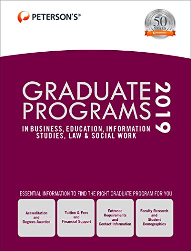 Stock image for Graduate Programs in Business, Education, Information Studies, Law and Social Work 2019 (Grad 6) for sale by Better World Books