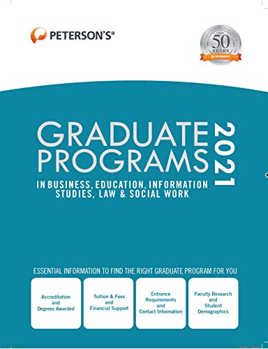 Imagen de archivo de Graduate Programs in Business, Education, Information Studies, Law and Social Work 2021 a la venta por Better World Books