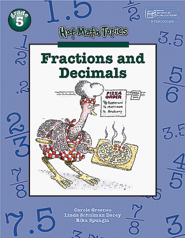 Stock image for Fractions and Decimals, Grade 5 (Hot Math Topics) for sale by SecondSale