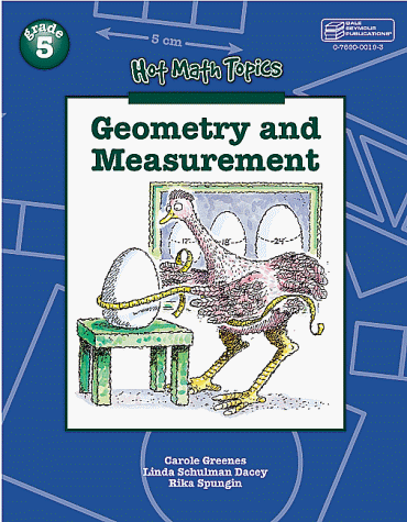 Geometry and Measurements: Problem Solving, Communication and Reasoning (9780769000190) by Greenes, Carole; Dacey, Linda Schulman; Spungin, Rika