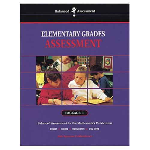 Stock image for Elementary Grades Assessment, Package 1 (Balanced Assessment for the Mathematics Curriculum) for sale by ShowMe D Books