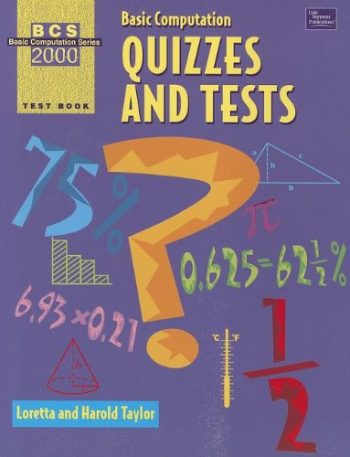 9780769001234: Basic Computation Series 2000 : Test Book, Quizzes and Tests