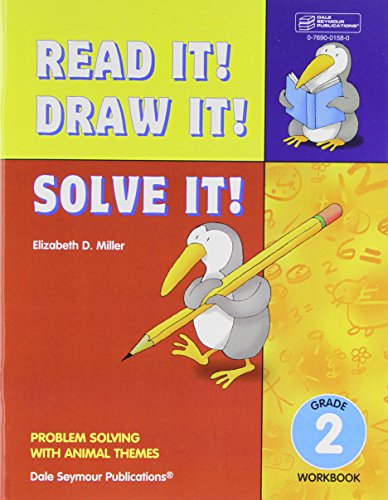 Stock image for Read It! Draw It! Solve It!: Problem Solving with Animal Themes, Grade 2 Workbook for sale by SecondSale