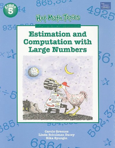 Beispielbild fr Estimation and Computation with Large Numbers (Hot Math Topics, Grade 5) zum Verkauf von Booksavers of MD