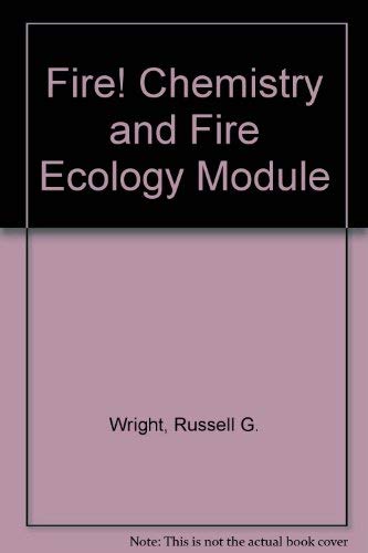 Beispielbild fr Fire! Chemistry and Fire Ecology Module zum Verkauf von HPB-Ruby