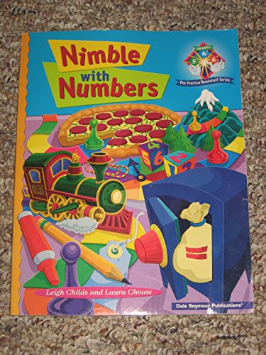 Nimble With Numbers, Grades 5 & 6 (9780769027241) by Leigh Childs