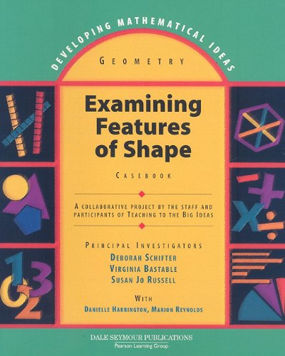 Stock image for Geometry: Examining Features of Shape Casebook (Developing Mathematical Ideas) for sale by ZBK Books