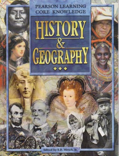Imagen de archivo de WORLD HISTORY AND GEOGRAPHY, PUPIL EDITION, GRADE 3 (Core Knowledge) a la venta por HPB-Emerald