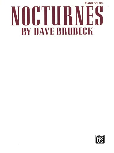 Beispielbild fr Dave Brubeck's Nocturnes (Piano Solo) zum Verkauf von Blackwell's