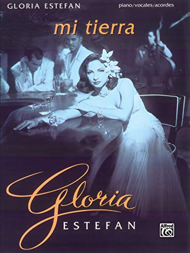 Stock image for Gloria Estefan -- Mi Tierra: Piano/Vocales/Acordes (Spanish, English Language Edition) (Spanish Edition) for sale by HPB-Red