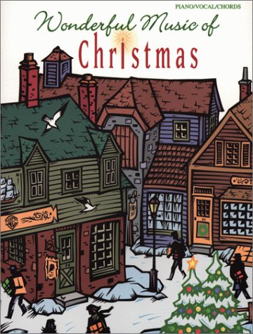 Imagen de archivo de Wonderful Music of Christmas: Piano/Vocal/Chords a la venta por Wonder Book