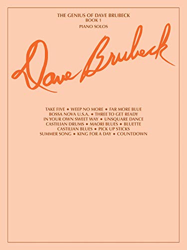 The Genius of Dave Brubeck, Bk 1: Piano Solos