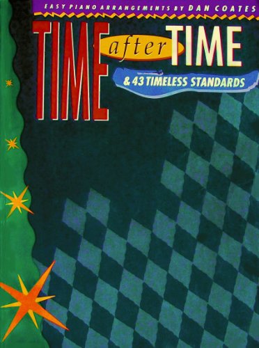 9780769203065: Time After Time & 43 Timeless Standards