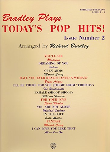 Bradley Plays Today's Pop Hits!: Issue Number 2 (9780769203072) by [???]