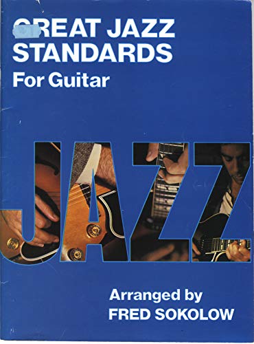 Great Jazz Standards for Guitar (9780769203935) by [???]