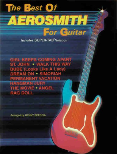 Stock image for The Best of Aerosmith for Guitar: Includes Super TAB Notation (The Best of. for Guitar Series) for sale by GoldenWavesOfBooks