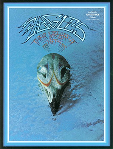 Stock image for Eagles - Their Greatest Hits 1971-1975 (Authentic Guitar-Tab Editions) for sale by GF Books, Inc.