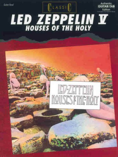 Beispielbild fr Classic Led Zeppelin -- Houses of the Holy : Authentic Guitar TAB zum Verkauf von Better World Books