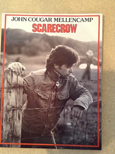 Stock image for John Cougar Mellencamp -- Scarecrow for sale by Hawking Books