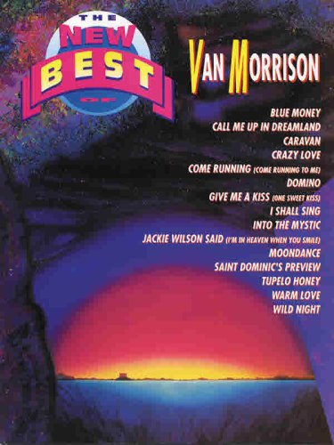 The New Best of Van Morrison: Piano, Vocal, Guitar (9780769207704) by Morrison, Van