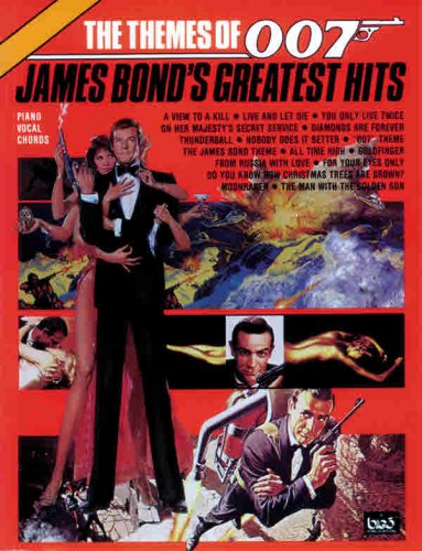 The Themes of 007 - James Bond's Greatest Hits.Piano Vocal Chords
