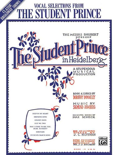 Imagen de archivo de The Student Prince in Heidelberg a la venta por 2Vbooks