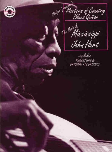 Stock image for Masters of Country Blues Guitar: Mississippi John Hurt, Book 2 CDs for sale by GoldenWavesOfBooks