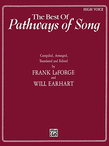 Imagen de archivo de The Best of Pathways of Song : High Voice a la venta por Better World Books