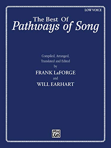 Imagen de archivo de The Best of Pathways of Song: Low Voice a la venta por BooksRun