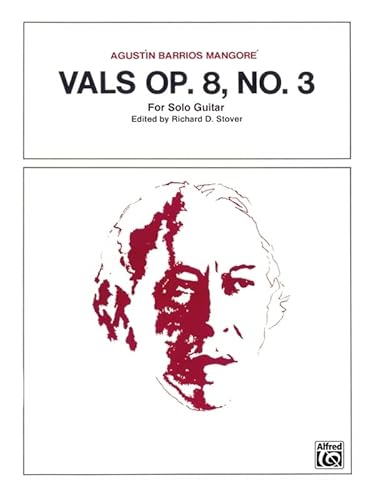 Imagen de archivo de Vals, Op. 8, No. 3: For Solo Guitar a la venta por Magers and Quinn Booksellers