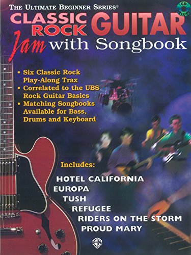 Beispielbild fr Ultimate Beginner Guitar Jam with Songbook: Classic Rock, Book & CD (The Ultimate Beginner Series) zum Verkauf von HPB-Emerald