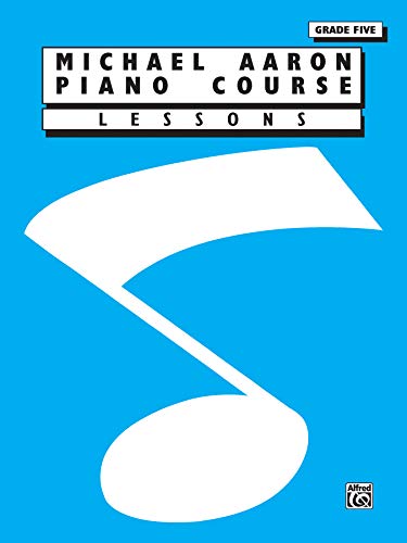 Stock image for Aaron Piano Course: Lessons Grade 5 for sale by Blackwell's