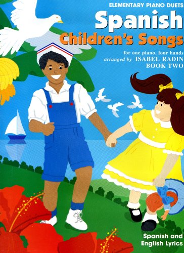 9780769216652: Spanish Children's Songs, Bk 2: Spanish Language Edition (Spanish Edition)