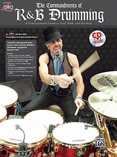 9780769216911: The Commandments of R&B Drumming: A Comprehensive Guide to Soul, Funk & Hip Hop, Book & Online Audio