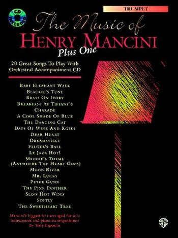 The Music of Henry Mancini Plus One (20 Great Songs to Play with Orchestral Accompaniment): Trombone, Book & CD (9780769218830) by [???]