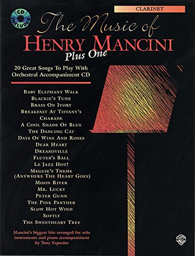 Beispielbild fr The Music of Henry Mancini plus one (+CD) : 20 great songs for clarinet zum Verkauf von medimops