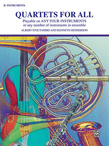 Stock image for Quartets for All: B-flat Instruments for sale by Magers and Quinn Booksellers