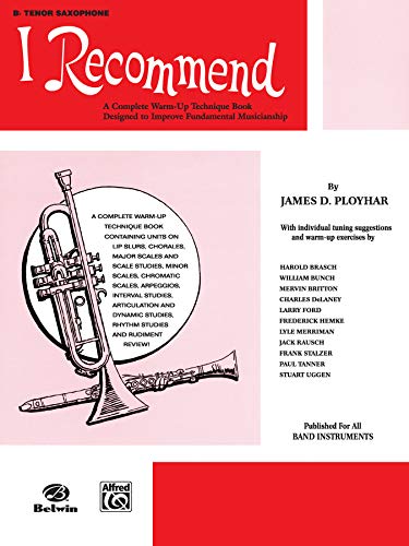 9780769221533: I Recommend: B-flat Tenor Saxophone